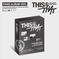 [PRE-ORDER] Stray Kids - THIS & THAT [FANS ALBUM Ver.]
